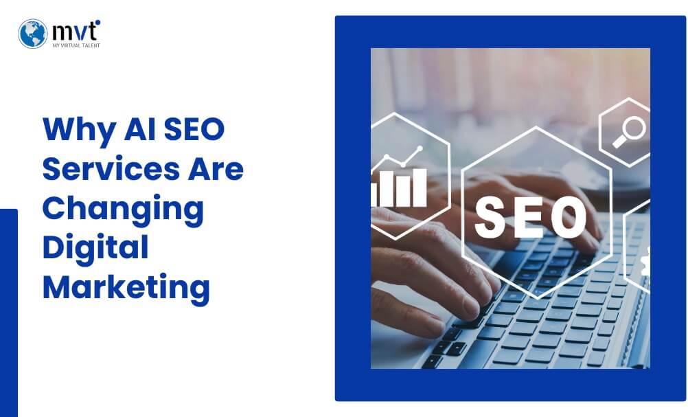 AI SEO Services: The Future of Digital Marketing